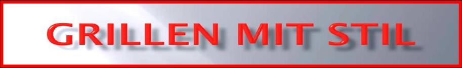 Grillen mit Stil